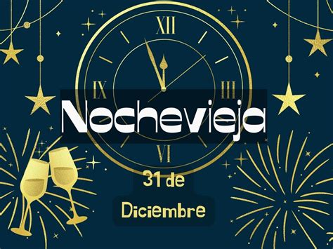 noche vieja|Nochevieja